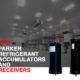 Parker Refrigerant Accumulators and Receivers